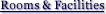 This Page Topic: Rooms & Facilities