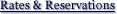 This Page Topic: Rates & Reservations
